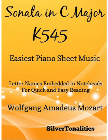 Sonata in C Major K545 1st Mvt Easiest Piano Sheet Music (arr. SilverTonalities)
