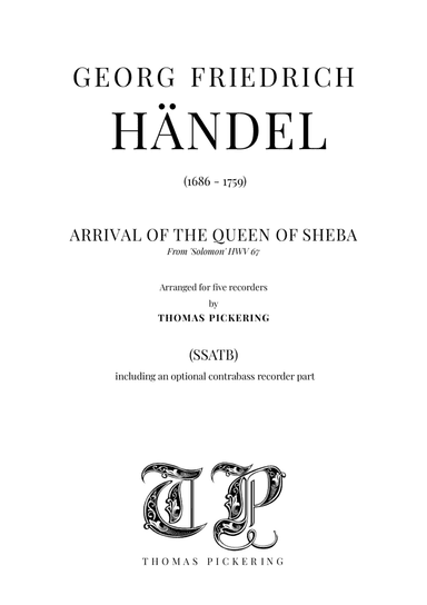 Arrival of the Queen of Sheba (arr. Thomas Pickering)