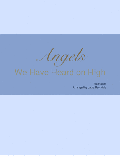 Angels We Have Heard on High Elementary Piano (arr. Laura Reynolds)