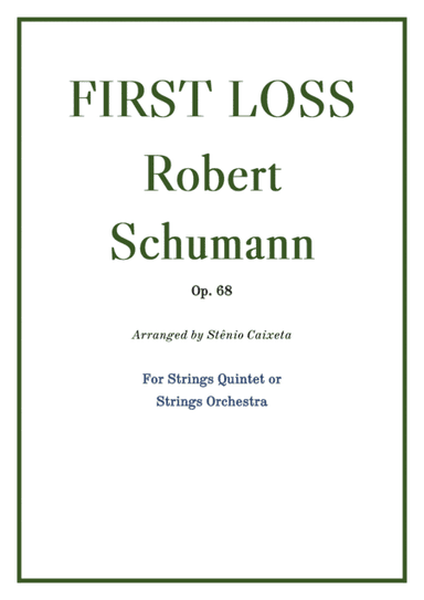 First Loss - Op. 68 (arr. Stênio Caixeta)