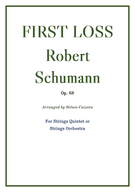 First Loss - Op. 68 (arr. Stênio Caixeta)