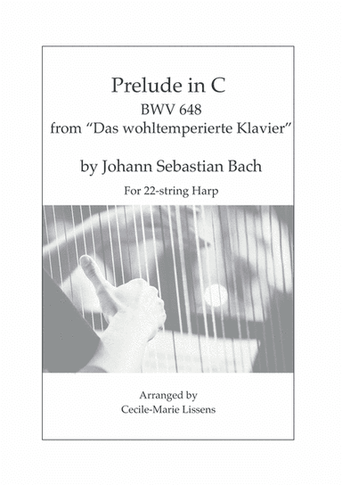 Prelude in C - Johann Sebastian Bach for 22-string lever harp (arr. Cecile-Marie Lissens)