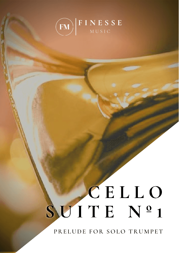 Cello Suite No. 1 (Prelude) For Solo Trumpet (arr. Ivan de Andrade)