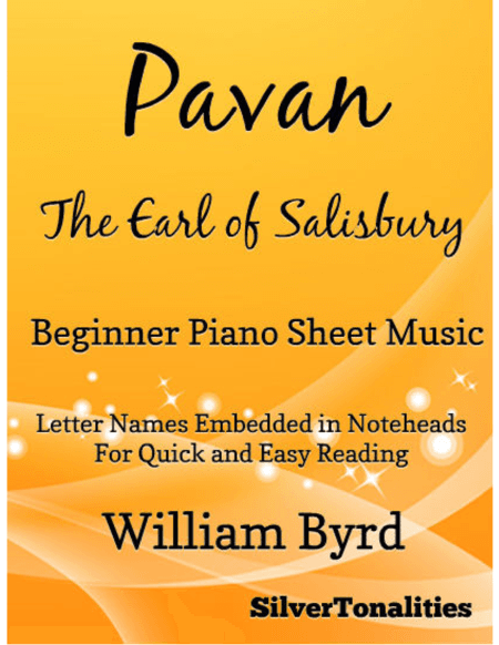 Pavan the Earle of Salisbury Beginner Piano Sheet Music (arr. SilverTonalities)