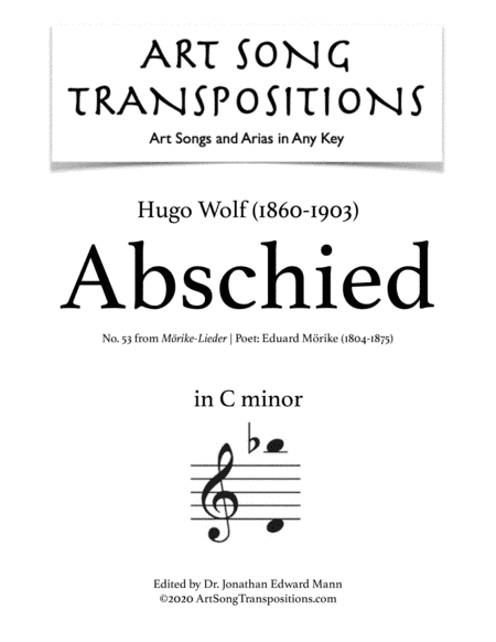 WOLF: Abschied (transposed to C minor) (arr. ArtSongTranspositions.com)