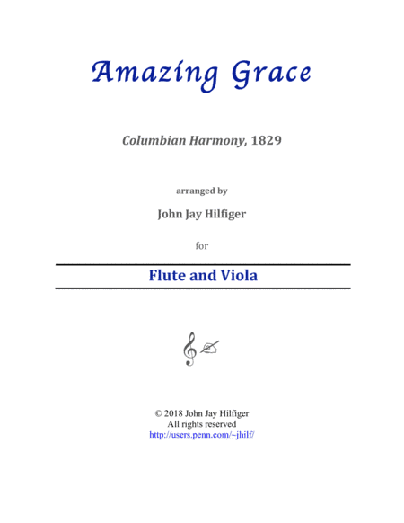 Amazing Grace for Flute and Viola (arr. John Jay Hilfiger)