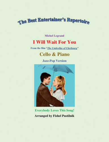 I Will Wait For You (arr. Fishel Pustilnik)