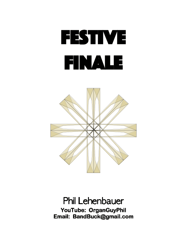 Festive Finale organ work, by Phil Lehenbauer