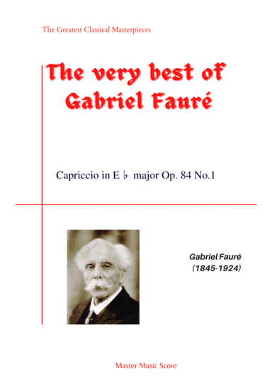 Faure-Capriccio in E? major Op. 84 No.1 (arr. MPS)