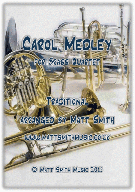 Carol Medley - BRASS QUARTET/QUINTET (arr. Matt Smith)