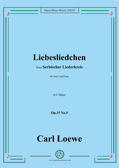 Loewe-Liebesliedchen,in C Major,Op.15 No.5 (arr. OSM Press)
