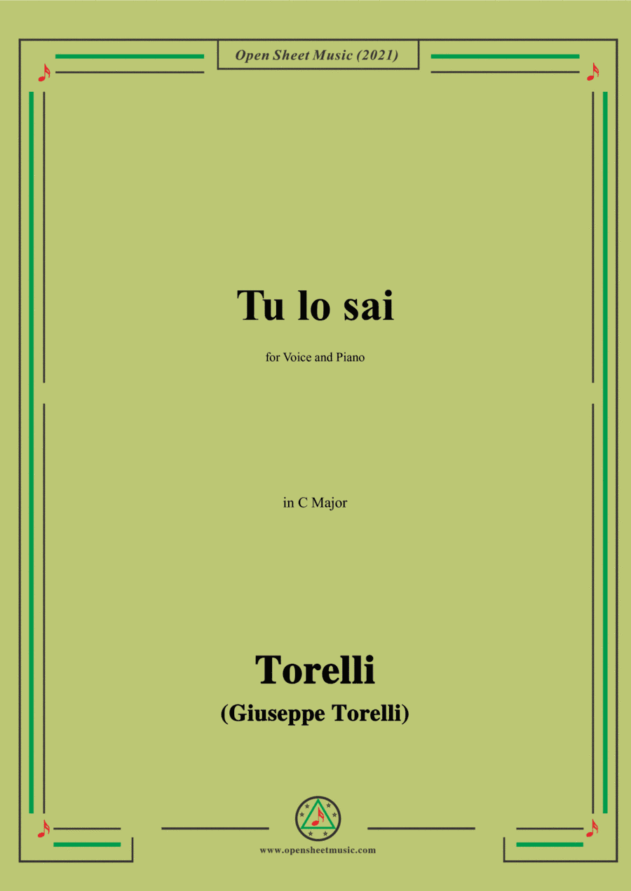 Torelli-Tu lo sai,in C Major,for Voice  and  Piano (arr. Open Cloud)
