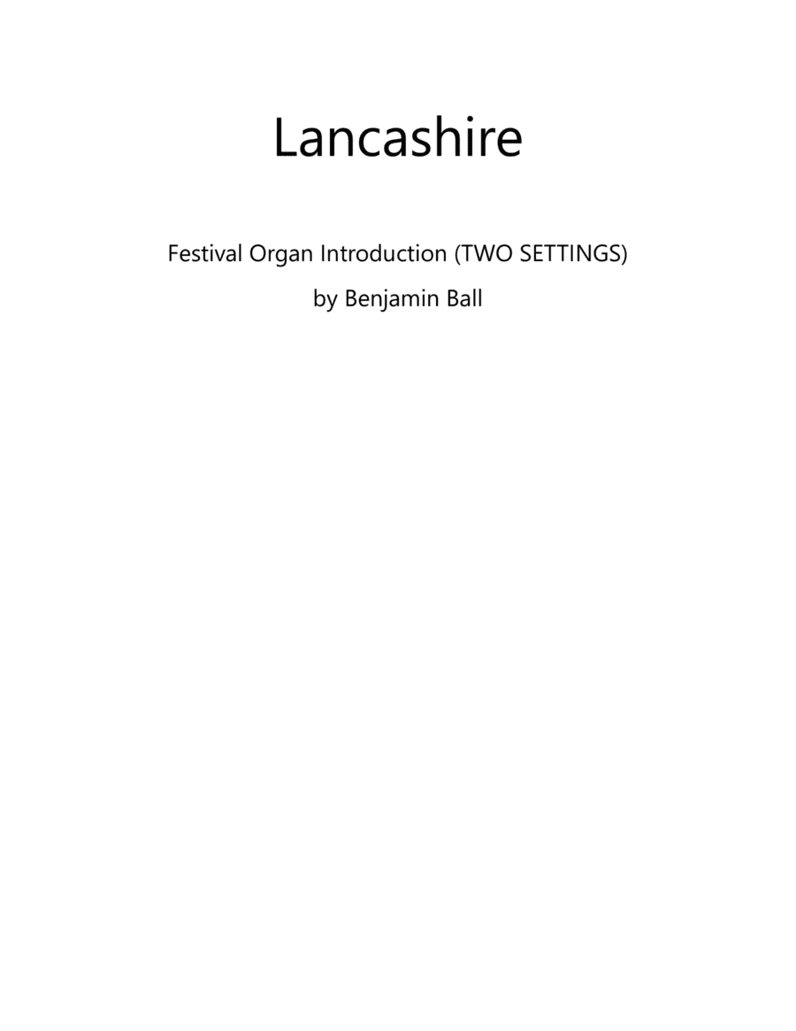 Lancashire (hymn introduction, two settings) (arr. Benjamin Ball)