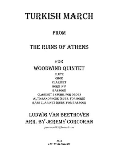 Turkish March from The Ruins of Athens for Woodwind Quintet (arr. Jeremy Corcoran)