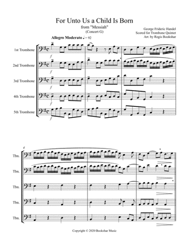 For Unto Us a Child is Born (from "Messiah") G) (Trombone Quintet) (arr. Regis Bookshar)