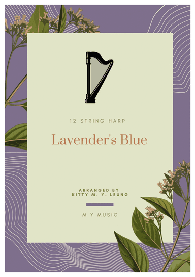 Lavender's Blue - 12 String Harp (arr. Kitty M. Y. Leung)