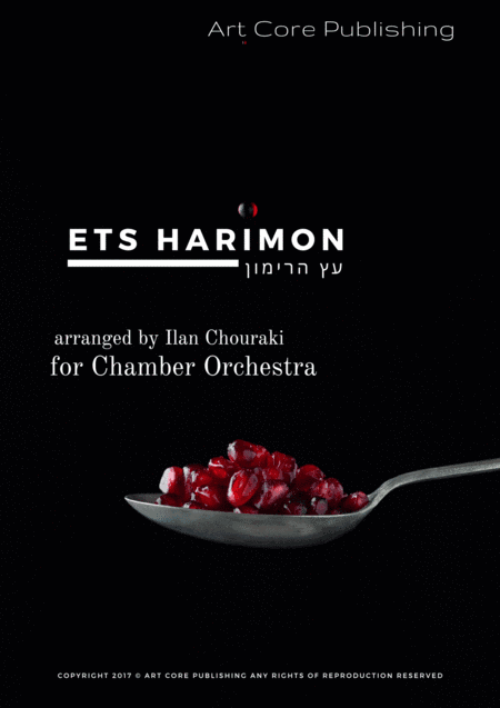 Ets Harimon (עץ הרימון) arr. for Chamber Orchestra (arr. Ilan CHOURAKI)