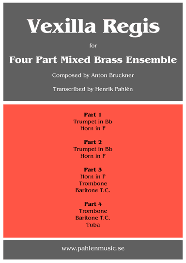 Vexilla Regis for Brass Ensemble (arr. Henrik Pahlen)