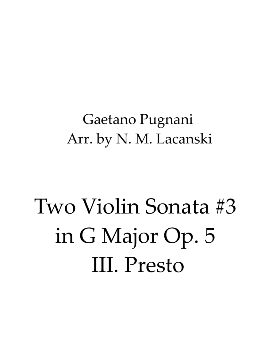 Two Violin Sonata #3 in G Major Op. 5 III. Presto (arr. Nick Lacanski)