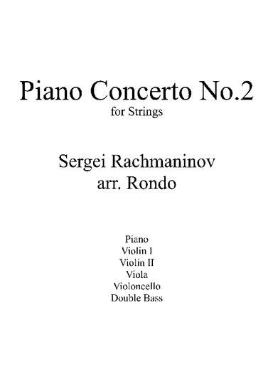 Rachmaninov - Piano Concerto No.2 in c minor - 1st movement with String Quintet (arr. Rondo)