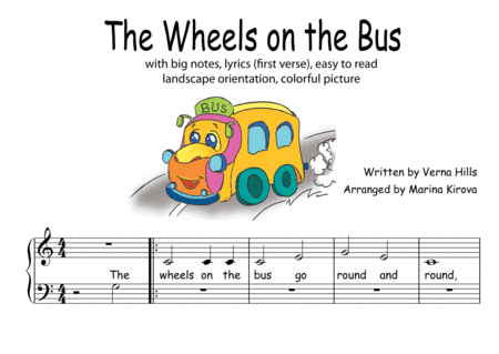 The Wheels on the Bus - BIG NOTES AND LYRICS EASY TO READ FORMAT (arr. Arranged by Marina Kirova)