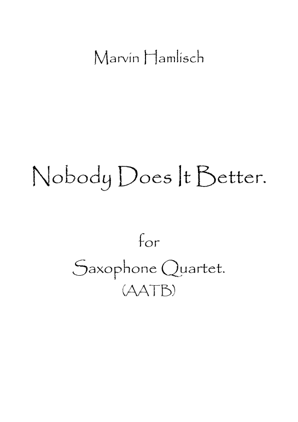 Nobody Does It Better (arr. Spence Bundy)