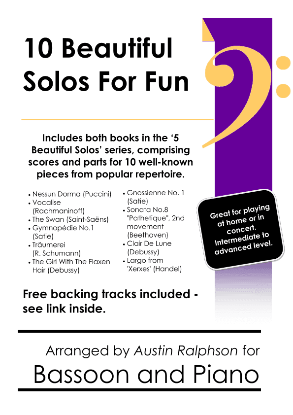 COMPLETE Book of 10 Beautiful Bassoon Solos for Fun - various levels with FREE BACKING TRACKS (arr. Austin Ralphson)