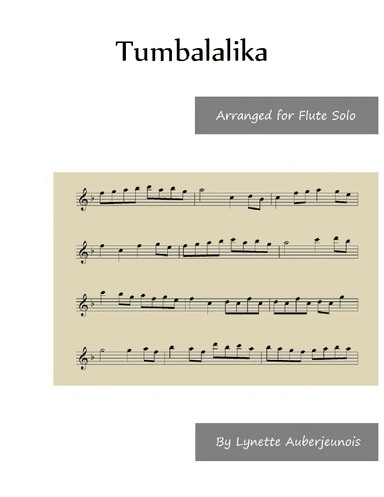 Tumbalalaika - Flute Solo (arr. Lynette Auberjeunois)