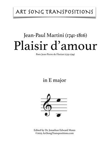 MARTINI: Plaisir d'amour (transposed to E major) (arr. ArtSongTranspositions.com)