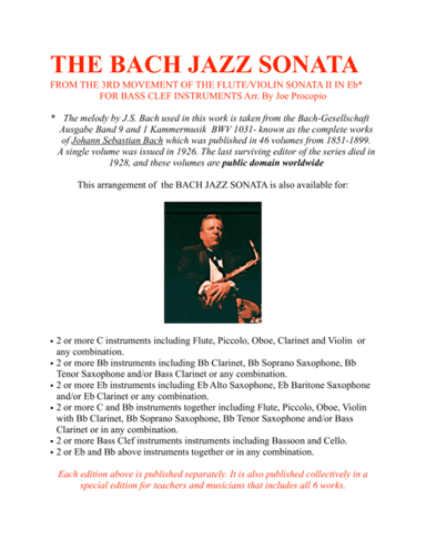 THE BACH JAZZ SONATA FROM THE 3RD MOVEMENT OF THE FLUTE/VIOLIN SONATA II IN Eb* FOR BASS CLEF INSTRU (arr. Joe Procopio)