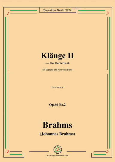 Brahms-Klange II-Sounds II,Op.66 No.2,in b minor,from Five Duets,Op.66 (arr. Open Cloud)