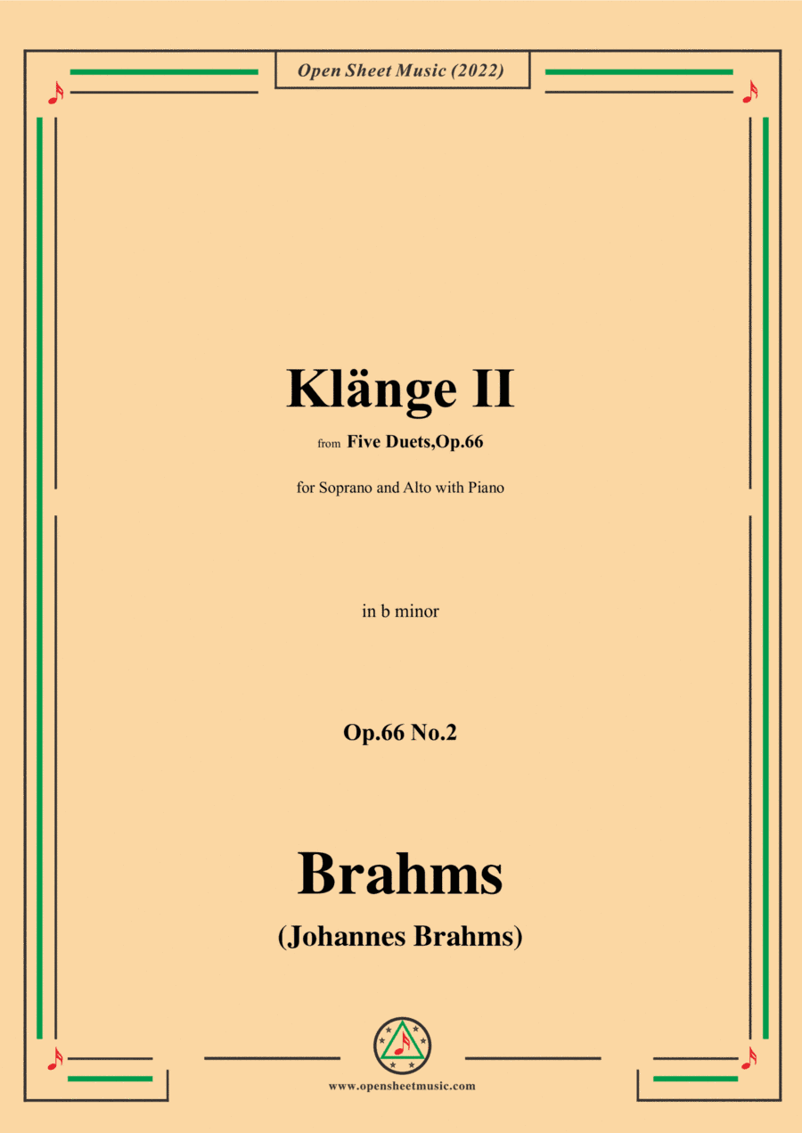 Brahms-Klange II-Sounds II,Op.66 No.2,in b minor,from Five Duets,Op.66 (arr. Open Cloud)