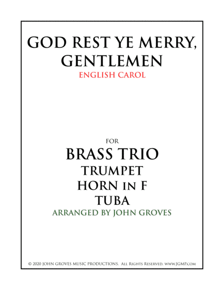 God Rest Ye Merry, Gentlemen - Trumpet, Horn, Tuba (Brass Trio) (arr. John Groves)