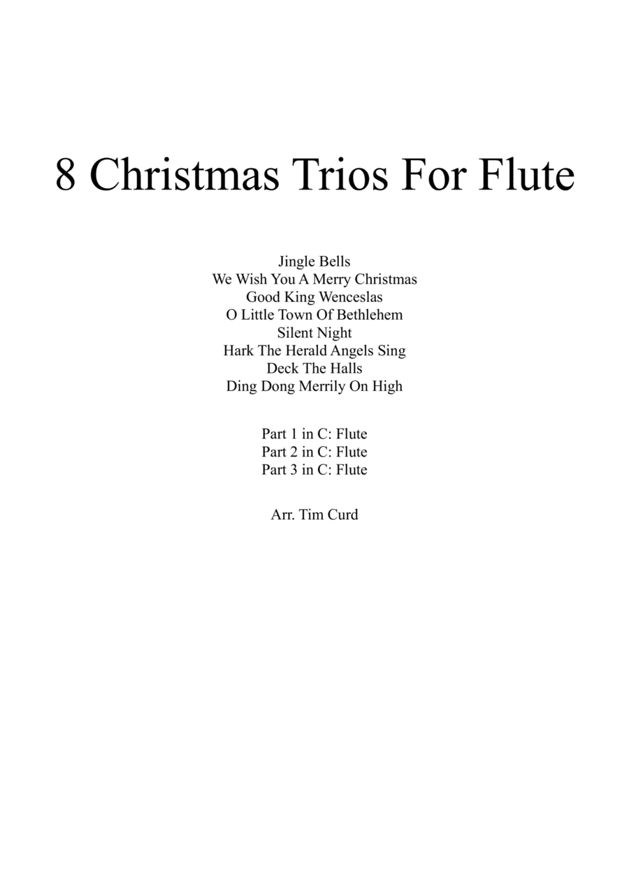 8 Christmas Trios for Flute (arr. Tim Curd)