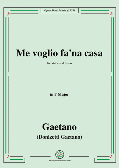 Donizetti-Me voglio fa'na casa,in F Major,for Voice and Piano (arr. MSM)