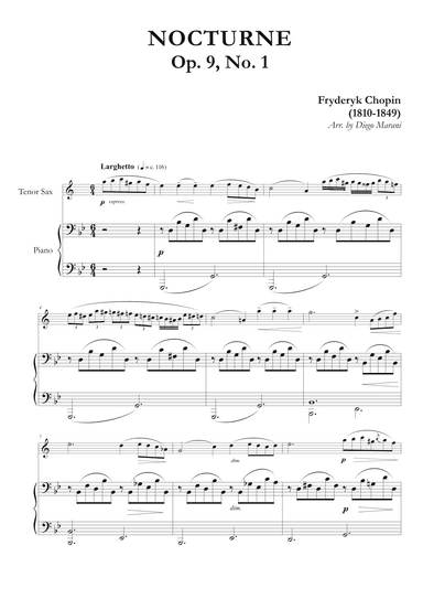 Nocturne Op. 9, No. 1 for Tenor Saxophone and Piano (arr. Diego Marani)