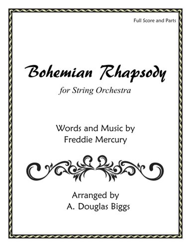Bohemian Rhapsody (arr. A. Douglas Biggs)