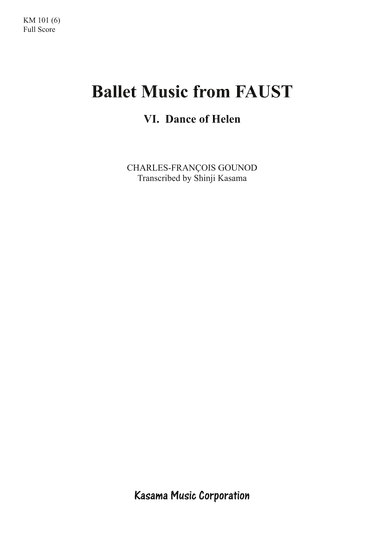 Ballet Music from FAUST: 6. Dance of Helen (A4) (arr. Shinji Kasama)