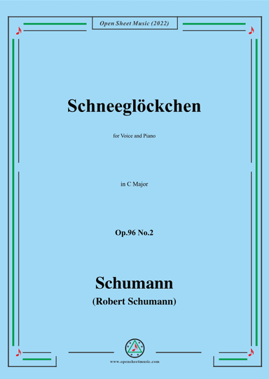 Schumann-Schneeglockchen,Op.96 No.2,in C Major, (arr. OSM Press)