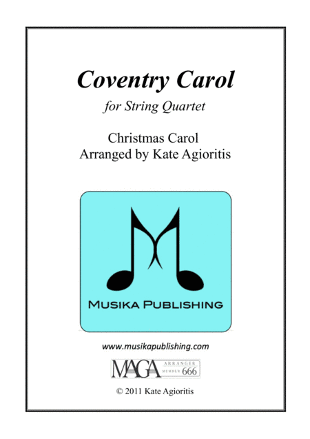 Coventry Carol - Jazz Arrangement for String Quartet (arr. Kate Agioritis)