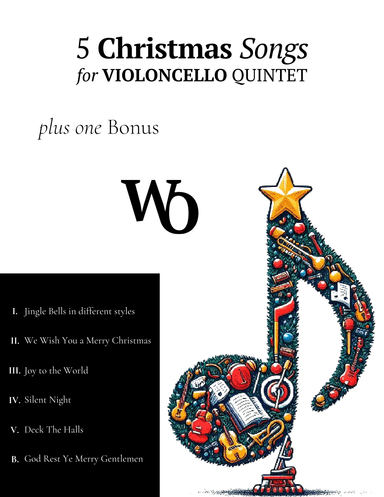 5 Christmas Songs for Cello Quintet plus one Bonus (arr. Ander)