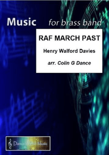 RAF March Past (arr. Colin G Dance)