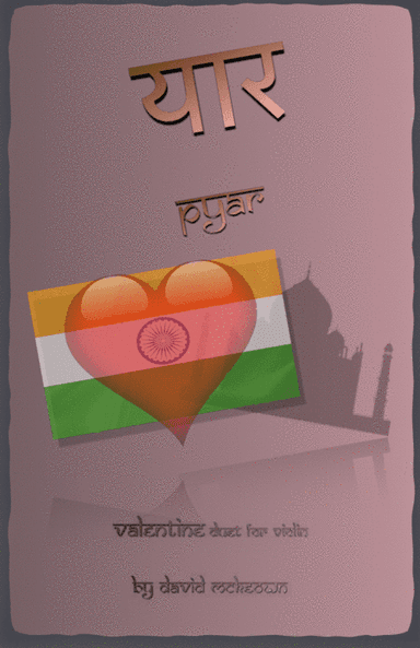 प्यार (Pyar, Hindi for Love), Violin Duet