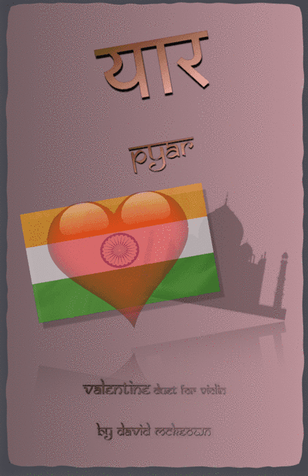 प्यार (Pyar, Hindi for Love), Violin Duet