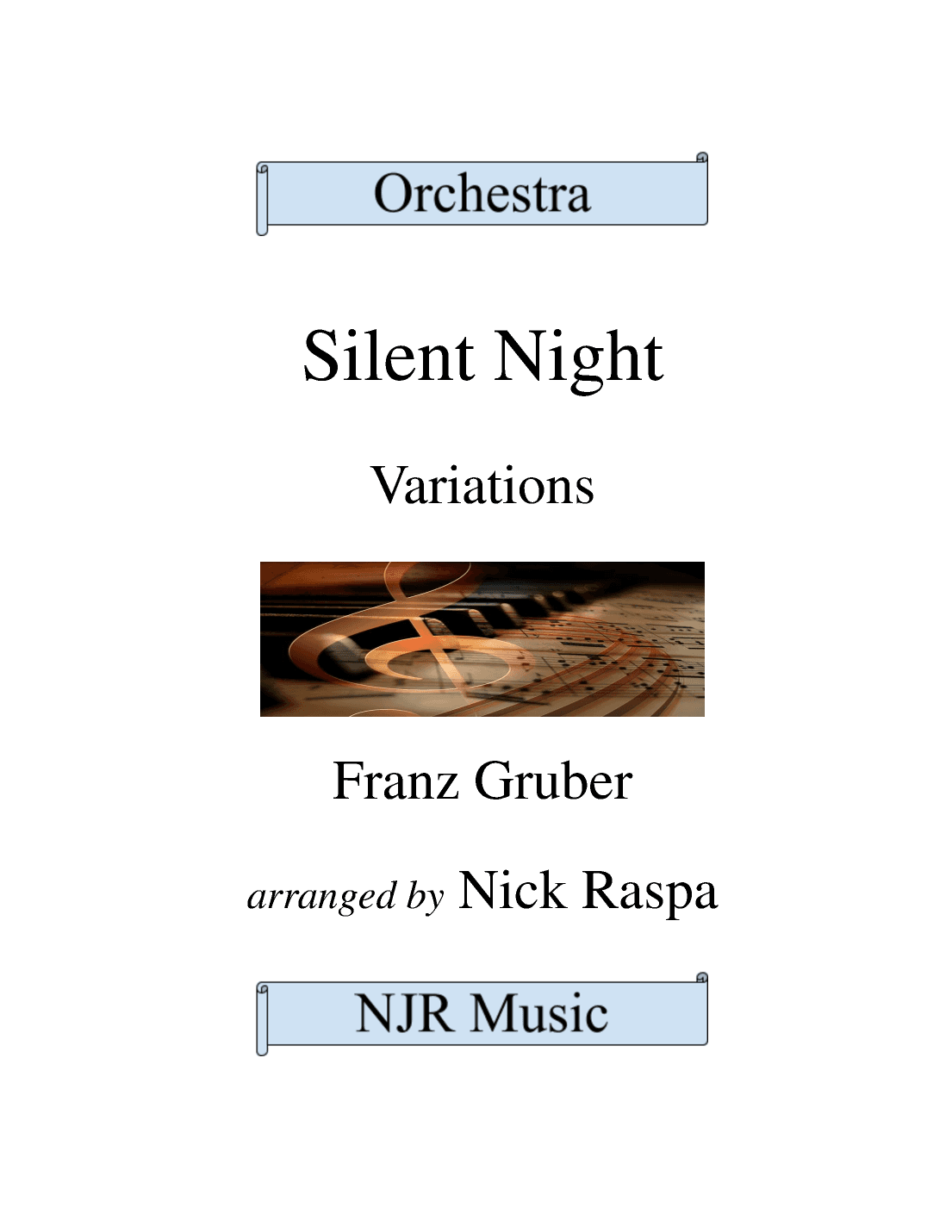 Silent Night - Variations (Full Orchestra) Full Set (arr. Nick Raspa)