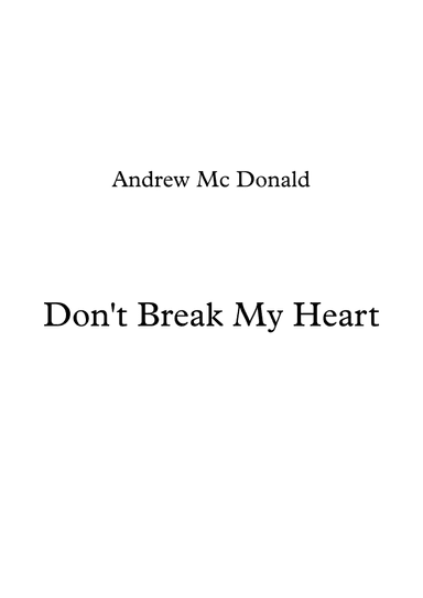Don't Break My Heart