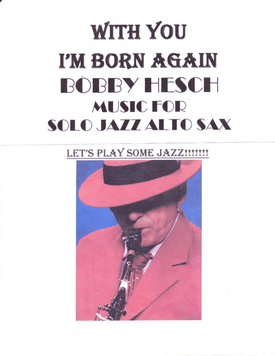 With You I'm Born Again (arr. Bobby Hesch)