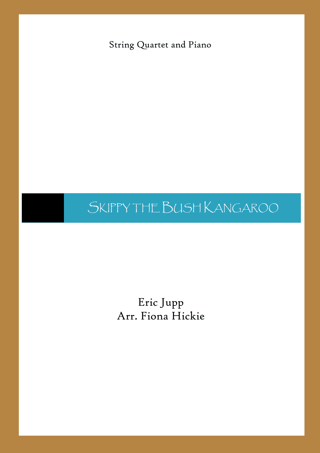 Skippy The Bush Kangaroo (arr. Fiona Alice Hickie)