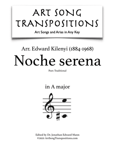 KILENYI: Noche serena (transposed to A major) (arr. ArtSongTranspositions.com)