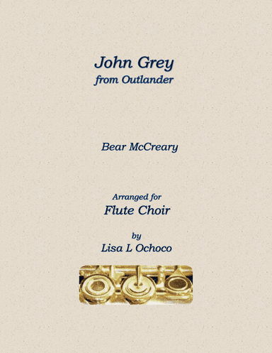 John Grey (arr. Lisa L Ochoco)